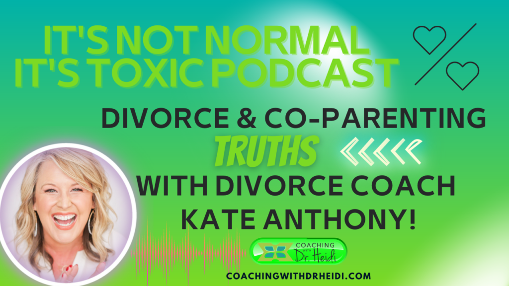 Divorce & Co-Parenting Truths
